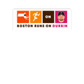 Boston Runs on Durbin Sticker — Kiss-Cut Vinyl Sports Decal