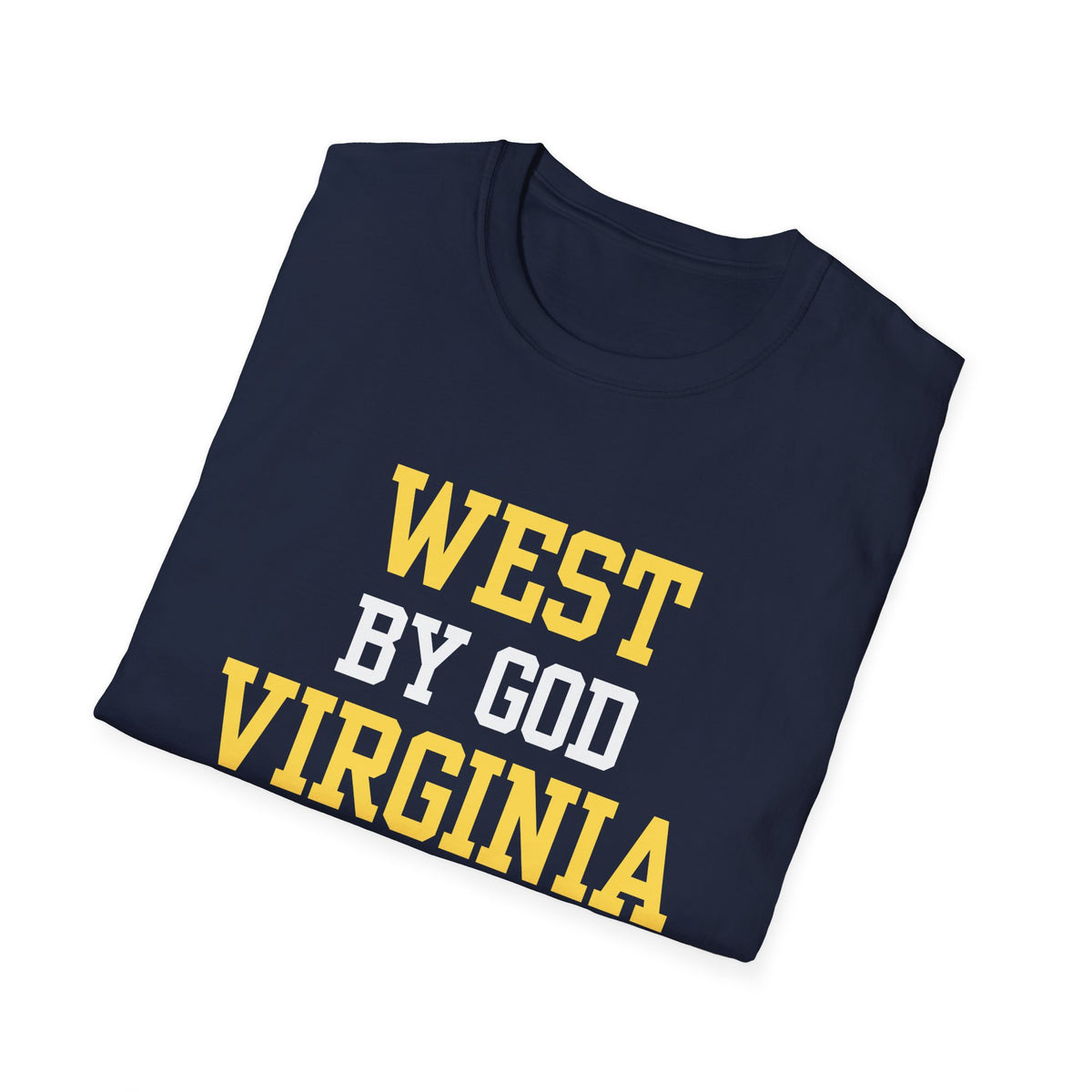 West By God Virginia T-Shirt- WVU Football Tee