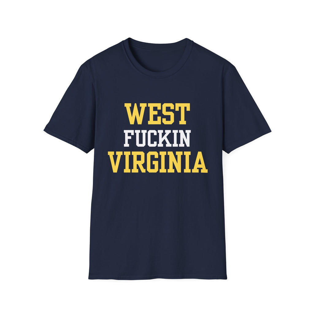 West Fuckin Virginia Shirt- WVU Football Tee