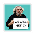 Jerry - We Will Get By sticker