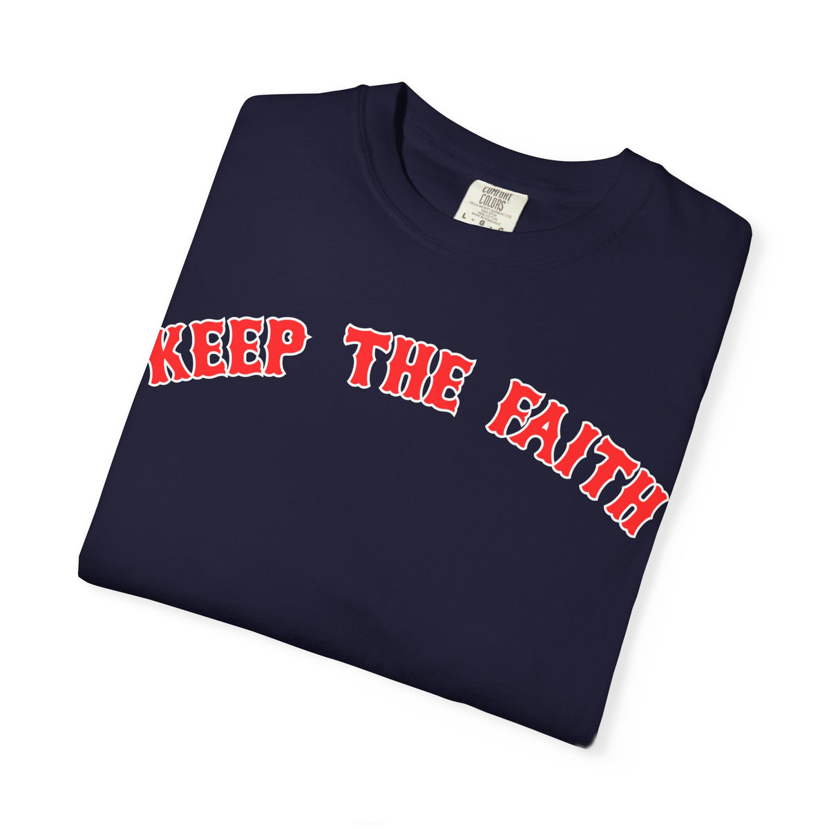 Keep the Faith Boston Red Sox Baseball T-Shirt