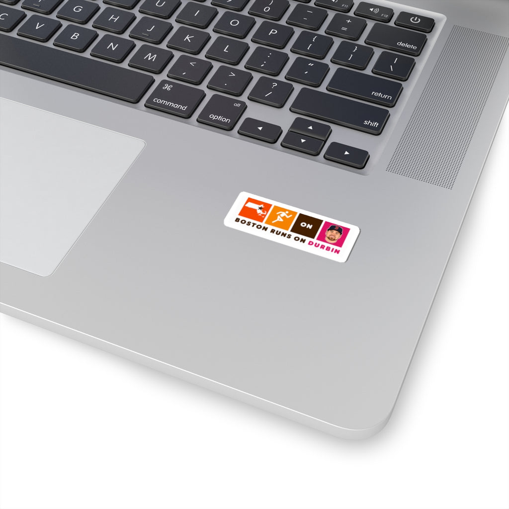 Boston Runs on Durbin Sticker — Kiss-Cut Vinyl Sports Decal