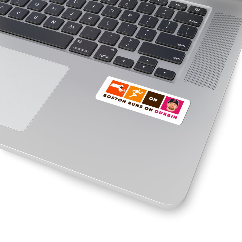 Boston Runs on Durbin Sticker — Kiss-Cut Vinyl Sports Decal
